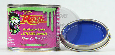 1/4 Pint - Lil' Daddy Roth Pinstriping Enamel - Blue Collar Blu - Kustom Paint Supply