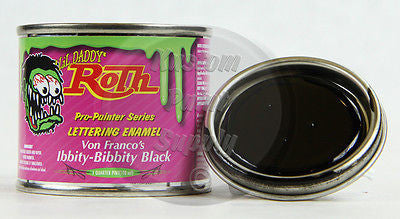 1/4 Pint - Lil' Daddy Roth Pinstriping Enamel - Von Franco's Ibbity-Bibbity Blac - Kustom Paint Supply